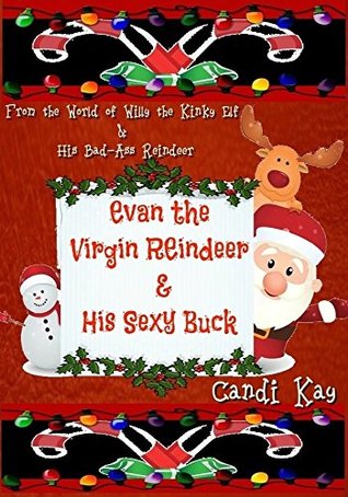 Book Cover: Evan the Virgin Reindeer & His Sexy Buck (#2)